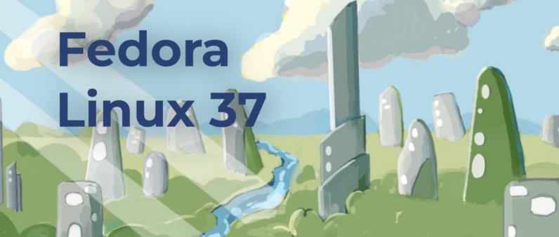 Fedora Linux 37发布时间